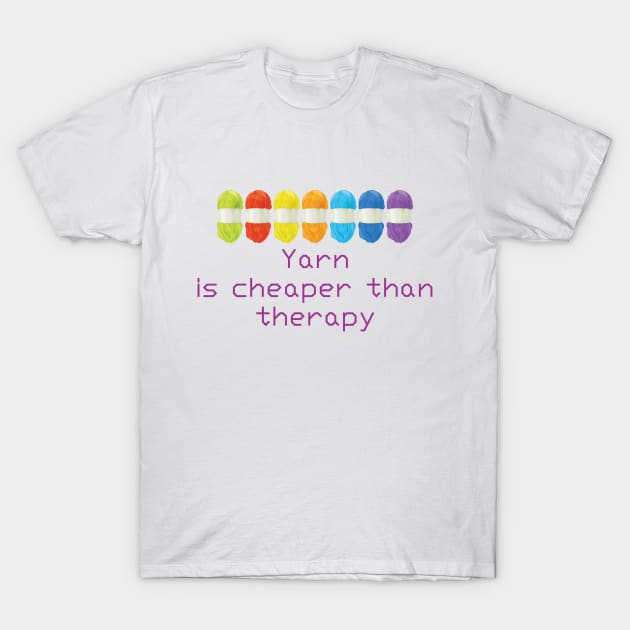 Yarn is cheaper than therapy T shirt Tank Hoodie T-Shirt by DunieVu95